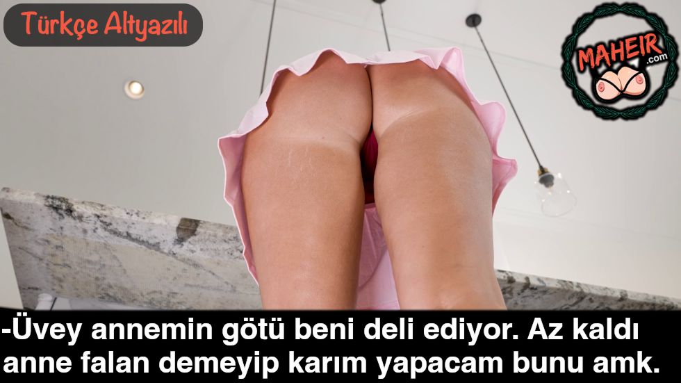 Olgun Üvey Annem Evde Kısacık Etekle Geziyor Beni Deli Ediyo